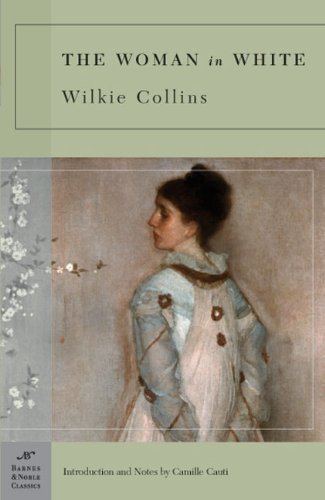 Wilkie Collins/The Woman in White